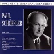 Dokumente einer Sangerkarriere - Paul Schoffler
