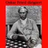 Oskar Fried dirigiert Delibes / Tchaikovsky