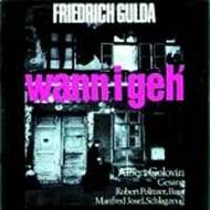 Friedrich Gulda - Wann i geh` | Preiser PR90329