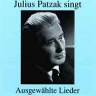 Julius Patzak singt ausgewahlte Lieder