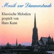Musik zur Dammerstunde: Klassische Melodien gespielt von Hans Kann