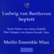 Beethoven - Septett / Diabelli - Walzer / J Strauss I - Galoppe