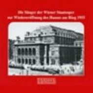 Die Sanger der Wiener Staatsoper zur Wiedereroffnung des Hauses am Ring 1955 | Preiser PR90675
