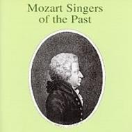 Mozart Singers of the Past | Preiser PR90690