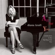 Diana Krall - All For You (a dedication to the Nat King Cole Trio)