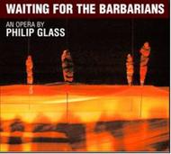 Glass - Waiting for the Barbarians | Orange Mountain Music OMM0039