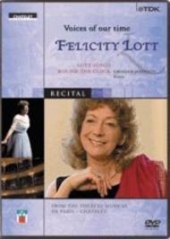 Voices Of Our Time: Felicity Lott (Lovesongs around the Clock)