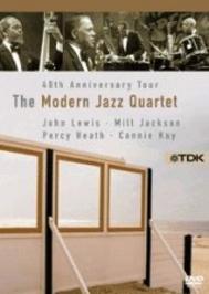 Modern Jazz Quartet: 40th Anniversary