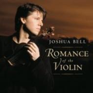 Joshua Bell: Romance of the Violin