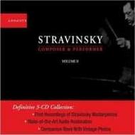 Stravinsky: Composer & Performer Vol.2