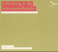 Schoenberg and the Schrammel Brothers | Col Legno COL20276
