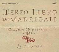 Monteverdi - Terzo Libro dei Madrigali