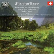 Raff - Violin Concerto, Suite, La Fee dAmour | Sterling CDS1075