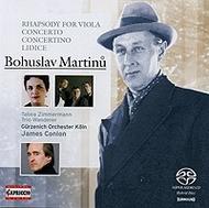 Martinu - Lidice, Viola Rhapsody, Concertino, Concerto