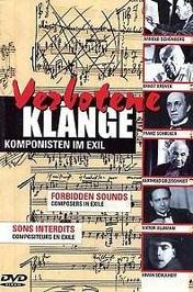 Forbidden Sounds: Composers in Exile