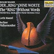 Wagner - The Ring Without Words (Orchestral Highlights from Ring Cycle) | Telarc CD80154