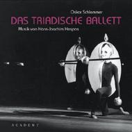 Hans-Joachim Hespos / Oskar Schlemmer - Triadic Ballet | Academy 0085232ACA