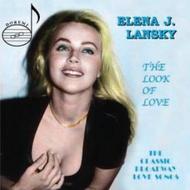 Elena J Lansky: The Look of Love