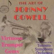 The Art of Johnny Cowell: Virtuoso Trumpet Gems | Doremi DDR71127