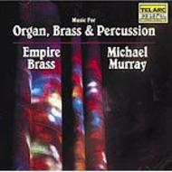 Music for Organ, Brass & Percussion  | Telarc CD80218