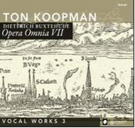 Buxtehude: Opera Omnia VII - Vocal Works 3