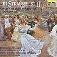 Ein Straussfest II: Waltzes, Polkas, Marches by the Strauss Family | Telarc CD80314