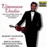 Viennese Violin: The Romantic Music of Lehar, Kreisler and Strauss 