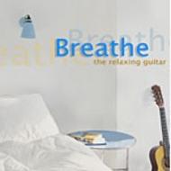 Breathe: The Relaxing Guitar           