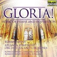 Gloria!: Music of Praise and Inspiration 