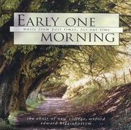 Early One Morning: Music from past times, for our time 