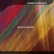 Joseph Anderson - Epiphanie Sequence | Sargasso SCD28056