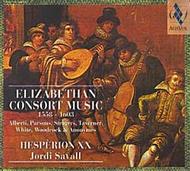 Elizabethan Consort Music1558-1603