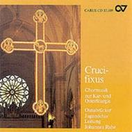 Cruxifixus  Choral Music for Holy Week and Easter | Carus CAR83109