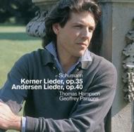 Schumann - Kerner Lieder Op.35, Andersen Lieder Op.40