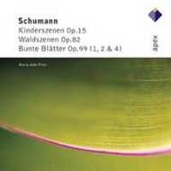 Schumann - Kinderszenen, Waldszenen, Bunte Blatter (selection)