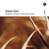 Simple Gifts: Shaker Chants and Spirituals | Warner - Apex 2564603672