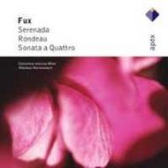 Fux - Serenada a 8, Rondeau a 7, Sonata a Quattro