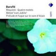 Durufle - Requiem, Quatre Motets, Mass, Prelude & Fugue
