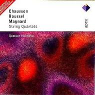 Chausson / Magnard / Roussel - String Quartets | Warner - Apex 2564613682