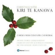 Christmas with Kiri Te Kanawa: Carols from Coventry Cathedral