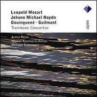 Gouinguene / Guilmant / M Haydn / L Mozart - Trombone Concertos