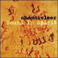 Chanticleer: Sound in Spirit | Warner 2564619412