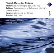 Finnish Music for Strings: Rautavaara, Sallinen, Nordgren, Sibelius  | Warner - Apex 2564619762