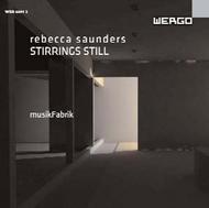 Rebecca Saunders - Stirrings Still