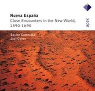 Nueva Espana: Close encounters in the New World 1590-1690