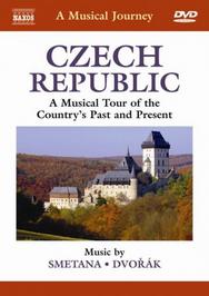 A Musical Journey: Czech Republic (A Musical Tour of the Country Past & Present)