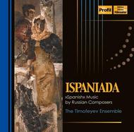 Ispaniada: Spanish Music by Russian Composers | Haenssler Profil PH08073