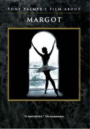 Margot: A Film by Tony Palmer | Tony Palmer TPDVD124
