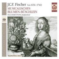 J C F Fischer - Musialisches Blumen-Buschlein | Caro Mitis CM0012006