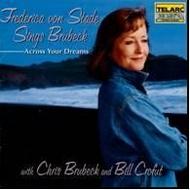 Across Your Dreams: Frederica von Stade sings Brubeck | Telarc CD80467